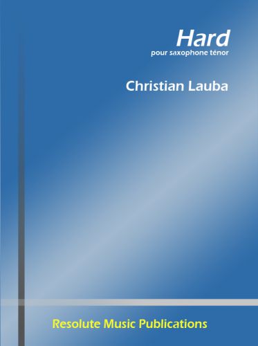 cubierta HARD  pour tnor saxophone Resolute Music Publication