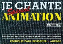 cubierta Je chante spécial animation Paul Beuscher