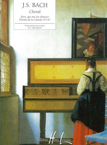 cubierta Jsus que ma joie demeure - Cantate n147 Editions Henry Lemoine