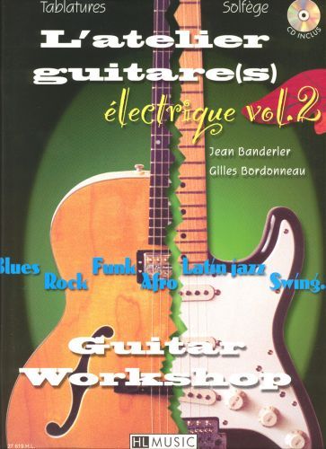cubierta L'Atelier guitare lectrique Vol.2 Editions Henry Lemoine