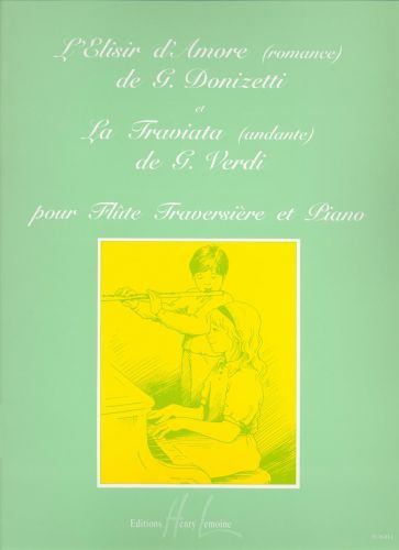 cubierta L'Elisir d'Amor : Romance / La Traviata : Andante Editions Henry Lemoine