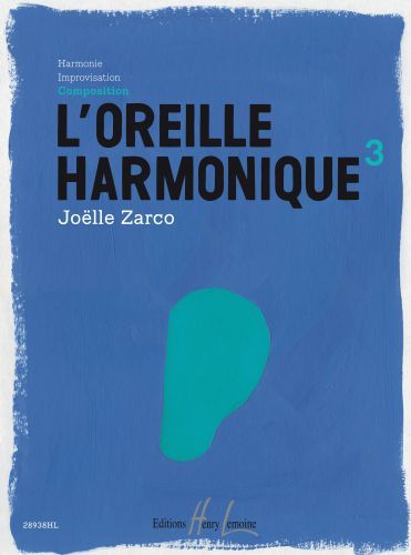 cubierta L'oreille harmonique Vol.3 Composition Editions Henry Lemoine