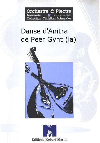 cubierta Danse d'Anitra de Peer Gynt (la) Robert Martin