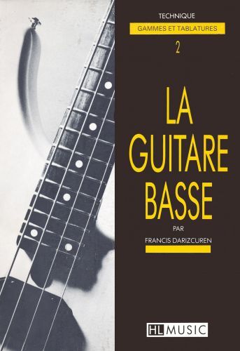 cubierta La guitare basse Vol.2 - Technique Editions Henry Lemoine