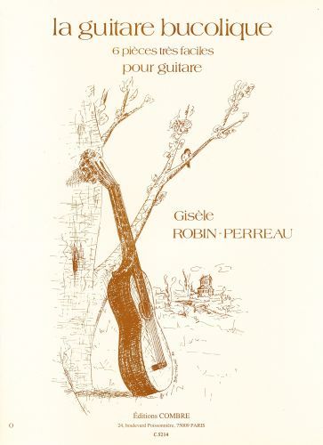 cubierta La Guitare bucolique (6 pices trs faciles) Combre