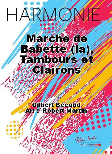 cubierta La marcha de Babette , tambor y corneta Robert Martin