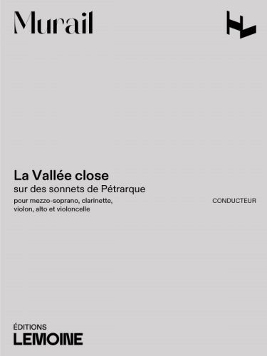 cubierta La Valle Close, sur des sonnets de Ptrarque Editions Henry Lemoine