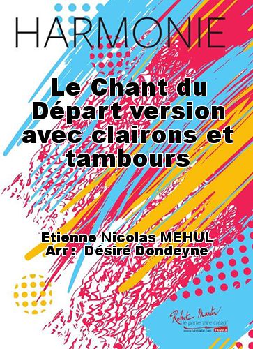 cubierta Le Chant du Départ  version avec clairons et tambours Robert Martin