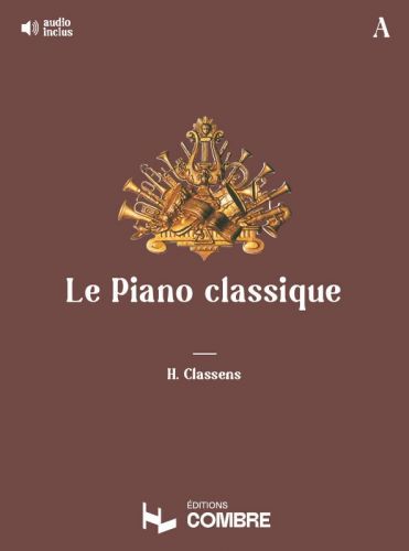 cubierta Le Piano classique Vol.A Combre