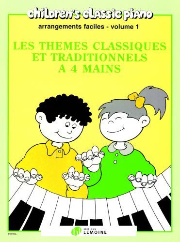 cubierta Les thmes classiques et traditionnels  4 mains Vol.1 Editions Henry Lemoine