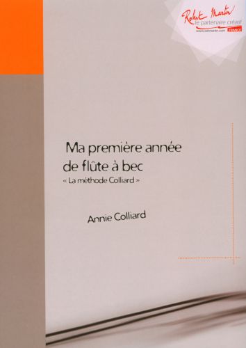 cubierta Ma Premiere Annee de Flute a Bec Editions Robert Martin