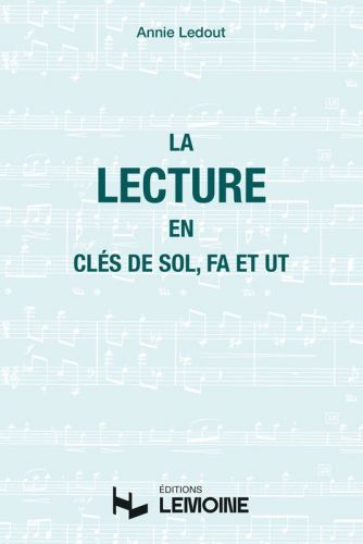 cubierta Manuel de lecture : La lecture en cl de Sol, Fa et Ut Editions Henry Lemoine