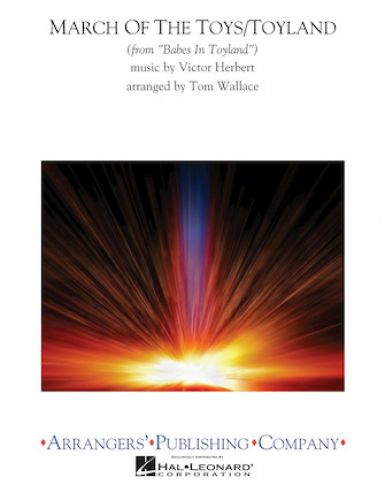 cubierta March of the Toys/Toyland Arrangers' Publishing Company