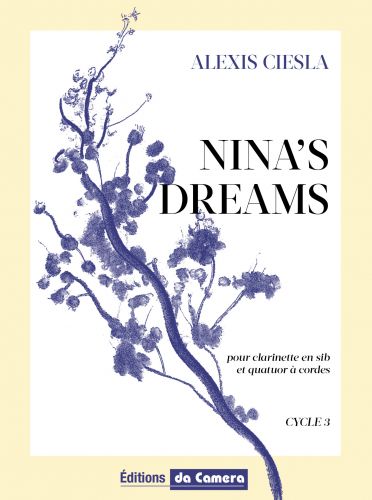 cubierta NINA'S DREAMS pour Clarinette Sib et quatuor  cordes DA CAMERA