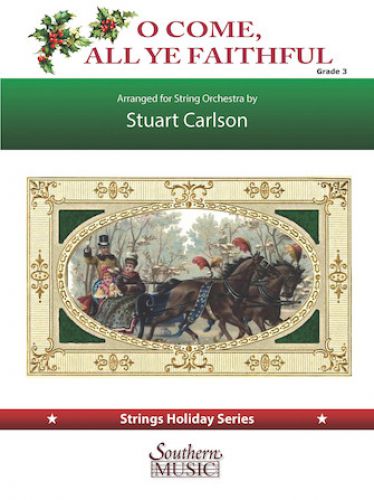 cubierta O Come All Ye Faithful Southern Music Company