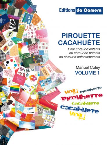 cubierta Pirouette Cacahuète Vol. 1 pour Choeur d'enfants à 2 voix DA CAMERA