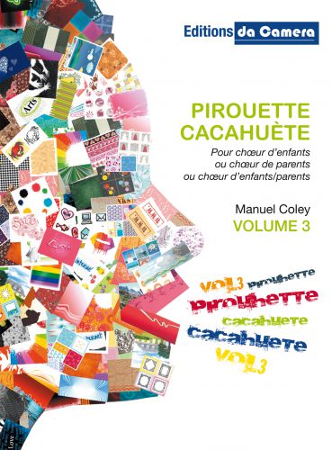 cubierta Pirouette Cacahute Vol. 3 pour Choeur d'enfants  2 voix DA CAMERA