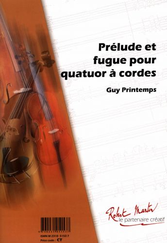 cubierta Prelude et Fugue Pour Quatuor a Cordes Robert Martin