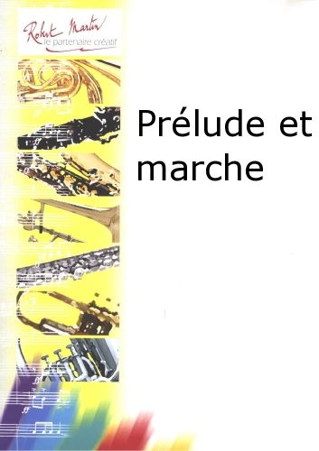 cubierta Prlude et Marche Editions Robert Martin