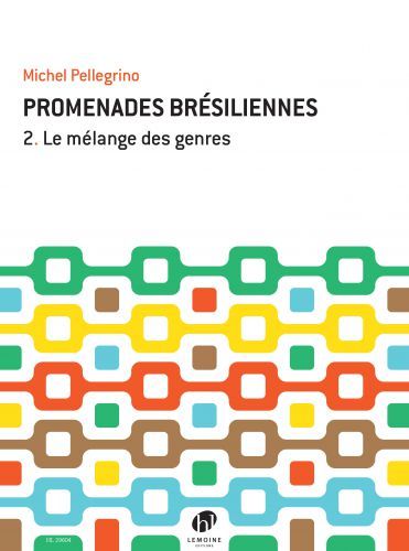 cubierta Promenades brésiliennes Vol.2 Editions Henry Lemoine