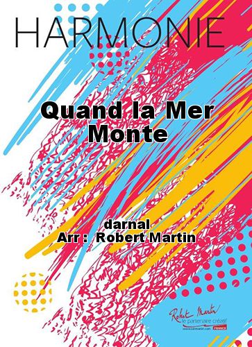 cubierta Quand la Mer Monte Robert Martin