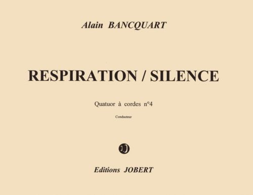 cubierta Respiration-silence - Quatuor � cordes n�4 Jobert
