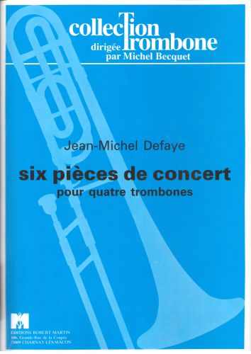 cubierta SIX Pièces de Concert, 4 Trombones Robert Martin