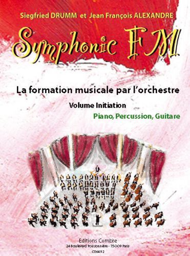 cubierta Symphonic FM Initiation : Elve : Piano, Percussion et Guitare Combre