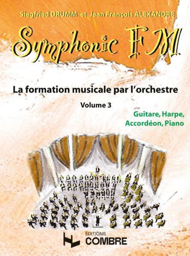 cubierta Symphonic FM Vol.3 : Elve : Guitare, Harpe, Accordon et Piano Combre