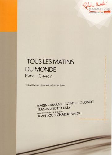 cubierta Tous les Matins du Monde Editions Robert Martin