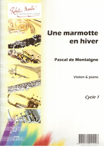 cubierta Une Marmotte En Hiver Editions Robert Martin