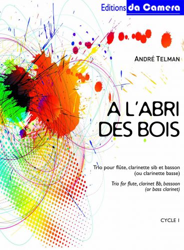 einband A l'abri des bois pour Flute, clarinette,basson (ou cl.basse) DA CAMERA