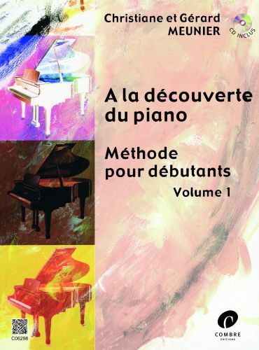 einband A la d�couverte du piano Vol.1 M�thode d�butant Combre