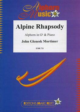 einband Alpine Rhapsody (Alphorn In Ges) Marc Reift