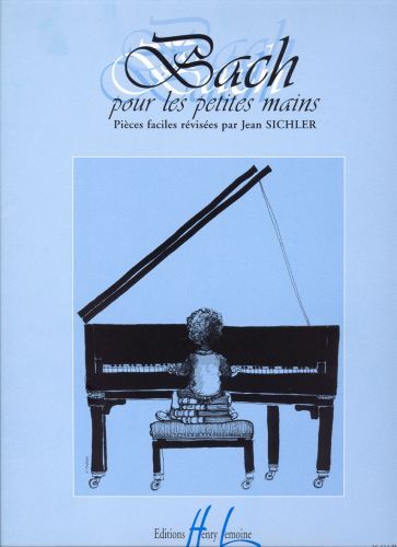 einband Bach pour les petites mains Editions Henry Lemoine
