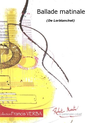 einband Ballade Matinale Editions Robert Martin