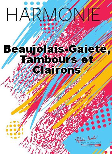 einband Beaujolais-Gaiet, Tambours et Clairons Robert Martin