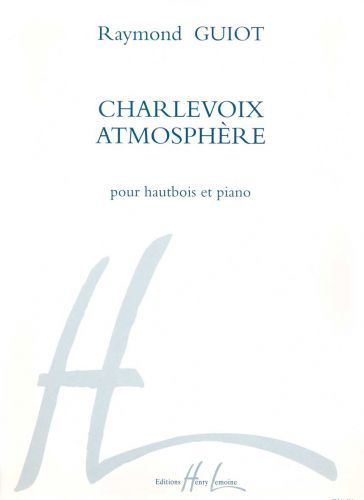 einband Charlevoix-Atmosphère Editions Henry Lemoine