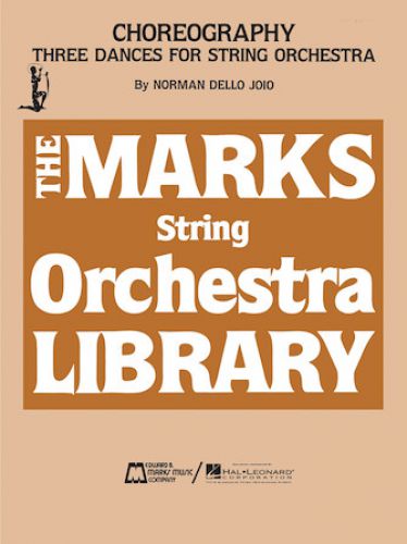 einband Choreography - Three Dances for String Orchestra Hal Leonard