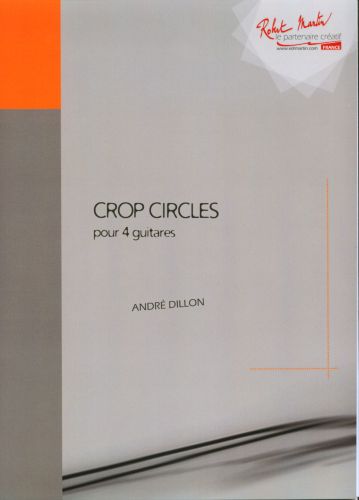 einband CROP CIRCLES pour 4 guitares Editions Robert Martin