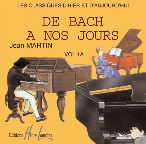 einband De Bach  nos jours Vol.1A CD seul Editions Henry Lemoine