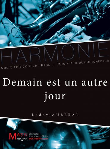 einband DEMAIN EST UN AUTRE JOUR Martin Musique