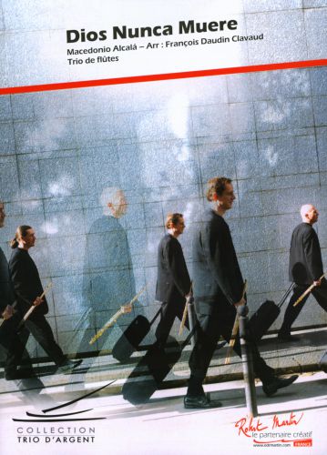 einband DIOS NUNCA MUERE FRANCOIS   TRIO DE FLUTES Editions Robert Martin
