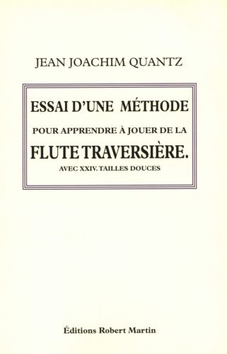 einband Essai d'Une Methode Pour Apprendre a Jouer de la Flte Traversiere (1752) Editions Robert Martin