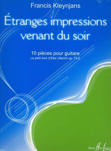 einband Etranges impressions venant du soir Op.73-2 Editions Henry Lemoine