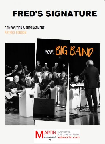 einband FRED'S SIGNATURE BIG BAND Martin Musique