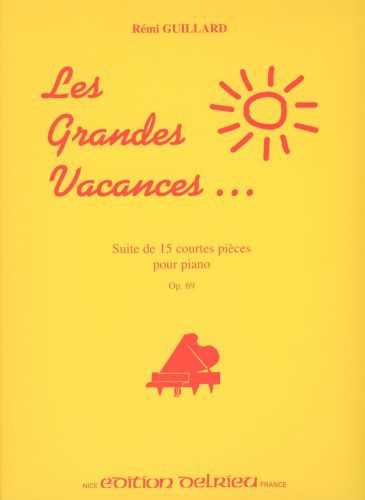 einband Grandes vacances Op.69 Delrieu