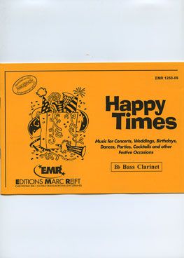 einband Happy Times (Bb Bass Clarinet) Marc Reift
