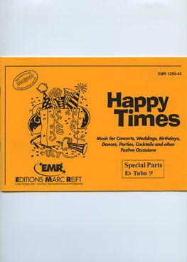 einband Happy Times (Eb Tuba TC) Marc Reift