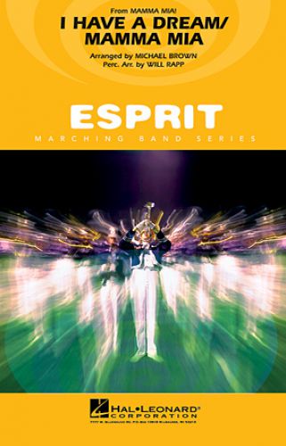 einband I Have a Dream/Mamma Mia! - Marching Band Hal Leonard